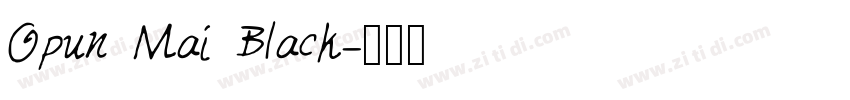 Opun Mai Black字体转换